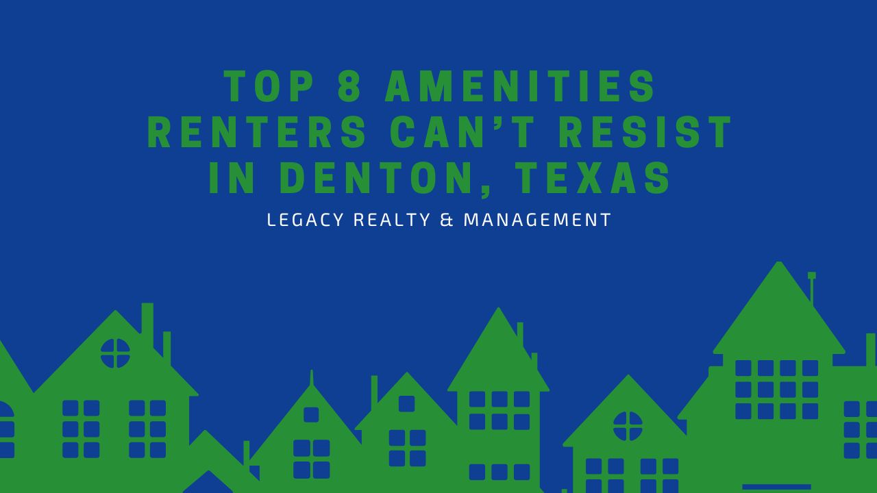 Top 8 Amenities Renters Can’t Resist in Denton, Texas